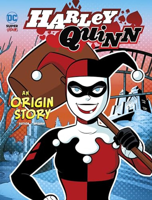 Harley Quinn: An Origin Story By Laurie S. Sutton - Paperback
