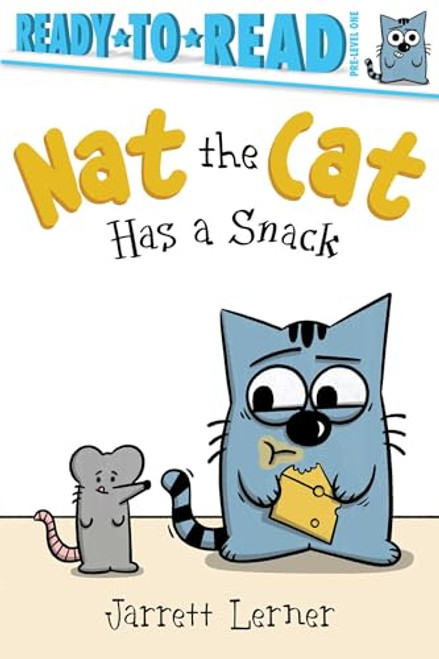 Nat the Cat Has a Snack: Ready-To-Read Pre-Level 1 By Jarrett Lerner - Hardcover