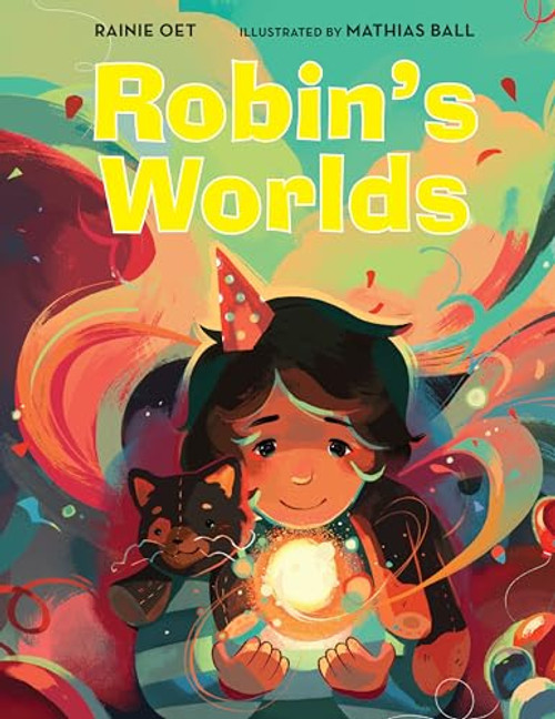 Robin's Worlds By Rainie Oet - Hardcover