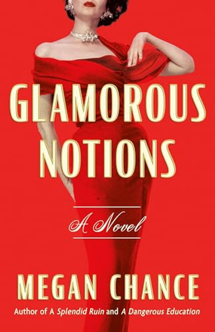 Glamorous Notions By Megan Chance - Paperback