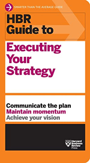 HBR Guide to Executing Your Strategy By Harvard Business Review - Paperback
