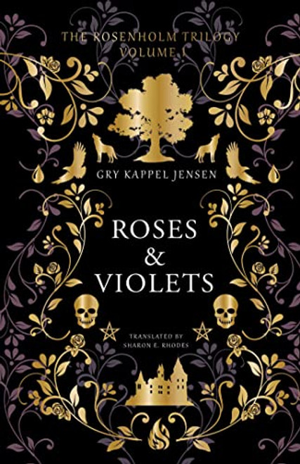 Roses & Violets By Gry Kappel Jensen - Hardcover