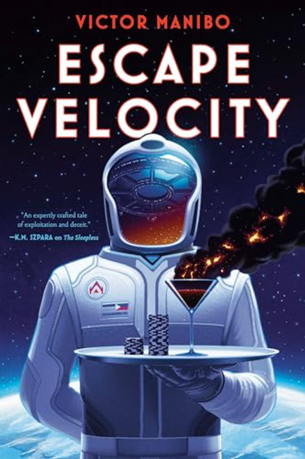 Escape Velocity By Victor Manibo - Hardcover
