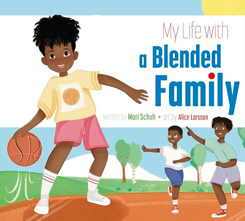My Life with a Blended Family By Mari C. Schuh - Hardcover
