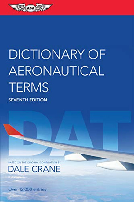 Dictionary of Aeronautical Terms By Dale Crane - Paperback
