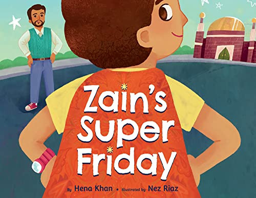 Zain's Super Friday By Hena Khan - Hardcover