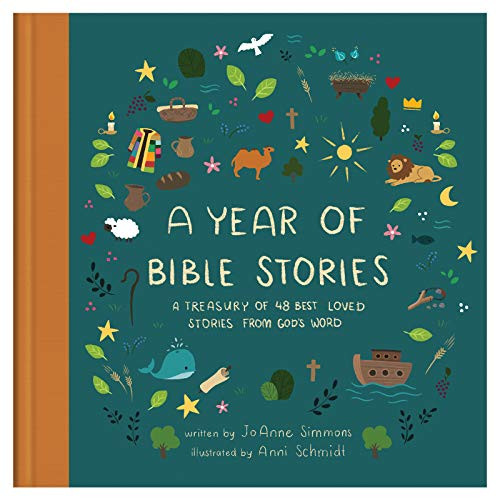 A Year of Bible Stories: A Treasury of 48 Best-Loved Stories from God's Word By Joanne Simmons - Hardcover