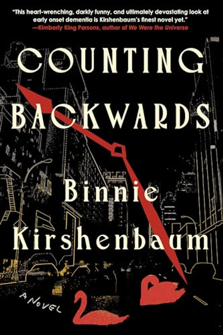 Counting Backwards By Binnie Kirshenbaum - Hardcover