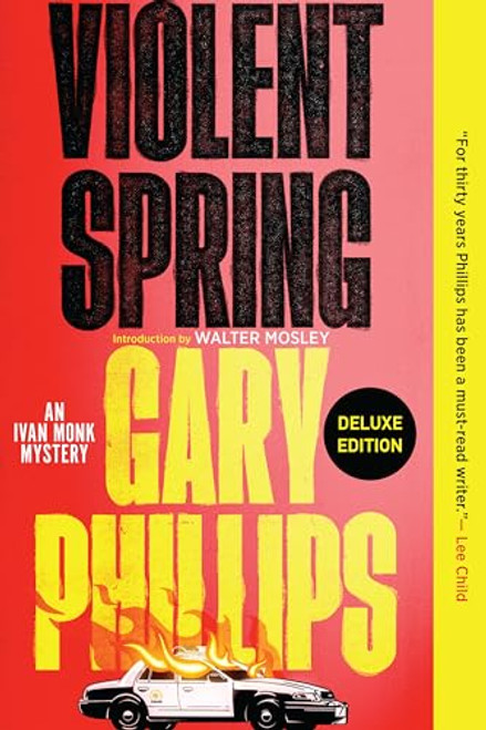 Violent Spring (Deluxe Edition) By Gary Phillips - Paperback