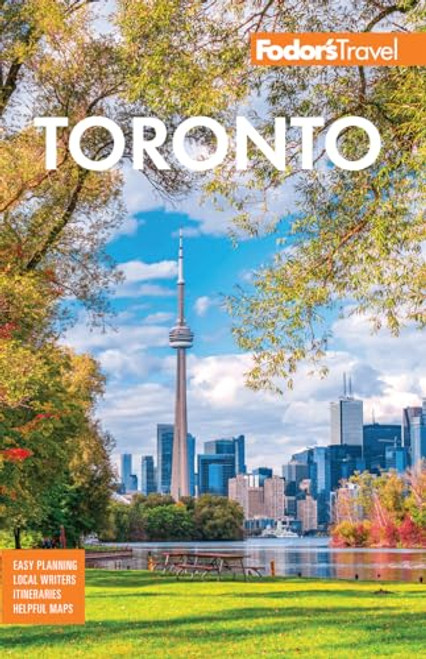 Fodor's Toronto: With Niagara Falls & the Niagara Wine Region By Fodor's Travel Guides - Paperback