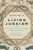 Living Judaism: The Complete Guide to Jewish Belief, Tradition, and Practice By Wayne D. Dosick - Paperback