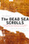 The Dead Sea Scrolls - Revised Edition: A New Translation By Michael O. Wise - Paperback