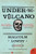 Under the Volcano By Malcolm Lowry - Paperback