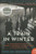A Train in Winter: An Extraordinary Story of Women, Friendship, and Resistance in Occupied France By Caroline Moorehead - Paperback