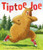 Tiptoe Joe By Ginger Foglesong Gibson - Hardcover