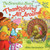 The Berenstain Bears: Thanksgiving All Around By Mike Berenstain - Paperback