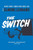 The Switch By Elmore Leonard - Paperback