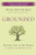 Grounded: Finding God in the World-A Spiritual Revolution By Diana Butler Bass - Paperback