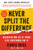 Never Split the Difference: Negotiating as If Your Life Depended on It By Chris Voss - Hardcover