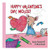 Happy Valentine's Day, Mouse! Lap Edition By Laura Joffe Numeroff - Board Books