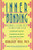 Inner Bonding: Becoming a Loving Adult to Your Inner Child By Margaret Paul - Paperback Inner Bonding: Becoming a Loving Adult to Your Inner Child By Margaret Paul - Paperback