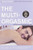 The Multi-Orgasmic Man: Sexual Secrets Every Man Should Know By Mantak Chia - Paperback