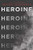 Heroine By Mindy McGinnis - Paperback