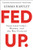 Fed Up: Emotional Labor, Women, and the Way Forward By Gemma Hartley - Paperback