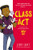Class ACT: A Graphic Novel By Jerry Craft - Hardcover
