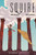 Squire By Nadia Shammas - Paperback
