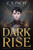Dark Rise By C. S. Pacat - Paperback