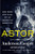 Astor: The Rise and Fall of an American Fortune By Anderson Cooper - Paperback