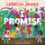 I Promise By Lebron James - Hardcover