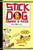 Stick Dog Chases a Pizza By Tom Watson - Paperback