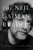 The Neil Gaiman Reader: Selected Fiction By Neil Gaiman - Paperback The Neil Gaiman Reader: Selected Fiction By Neil Gaiman - Paperback
