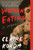 Woman, Eating: A Literary Vampire Novel By Claire Kohda - Paperback