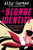 The Blonde Identity By Ally Carter - Paperback