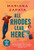 All Rhodes Lead Here By Mariana Zapata - Paperback