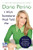 I Wish Someone Had Told Me . . .: The Best Advice for Building a Great Career and a Meaningful Life By Dana Perino - Hardcover