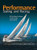 Performance Sailing and Racing By Steve Colgate - Paperback