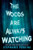 The Woods Are Always Watching By Stephanie Perkins - Paperback
