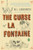 The Curse of La Fontaine By M. L. Longworth - Paperback