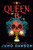 Queen B: The Story of Anne Boleyn, Witch Queen By Juno Dawson - Paperback