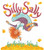 Silly Sally By Audrey Wood - Paperback