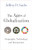 The Ages of Globalization: Geography, Technology, and Institutions By Jeffrey D. Sachs - Hardcover The Ages of Globalization: Geography, Technology, and Institutions By Jeffrey D. Sachs - Hardcover