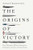 The Origins of Victory: How Disruptive Military Innovation Determines the Fates of Great Powers By Andrew F. Krepinevich - Paperback