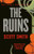 The Ruins By Scott Smith - Paperback