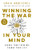 Winning the War in Your Mind: Change Your Thinking, Change Your Life By Craig Groeschel - Hardcover