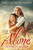 Alone Yet Not Alone: Their Faith Became Their Freedom By Tracy Leininger Craven - Paperback