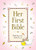 Her First Bible By Melody Carlson - Hardcover